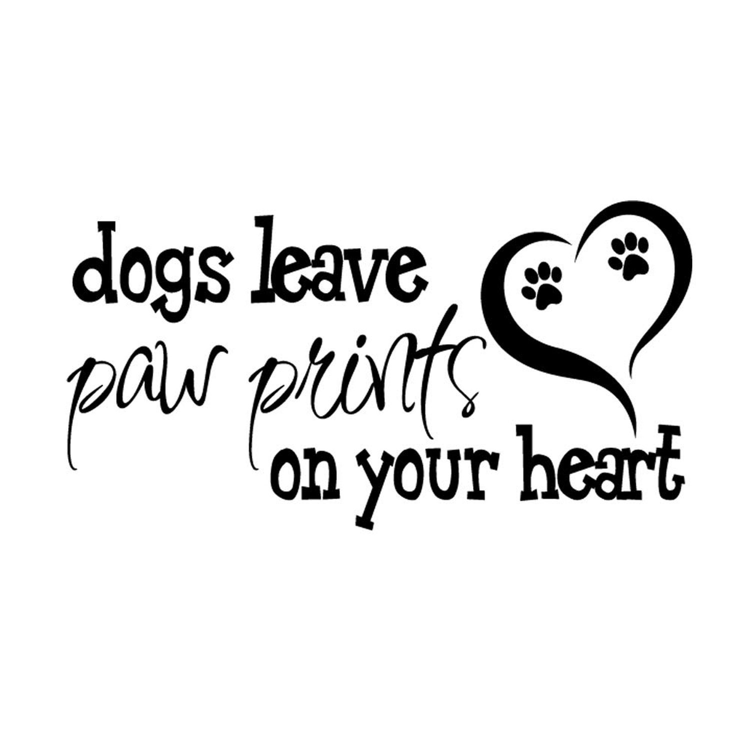Dogs Leave Paw Prints on Your Heart – Pure Black Vinyl Without Transparent Ed…