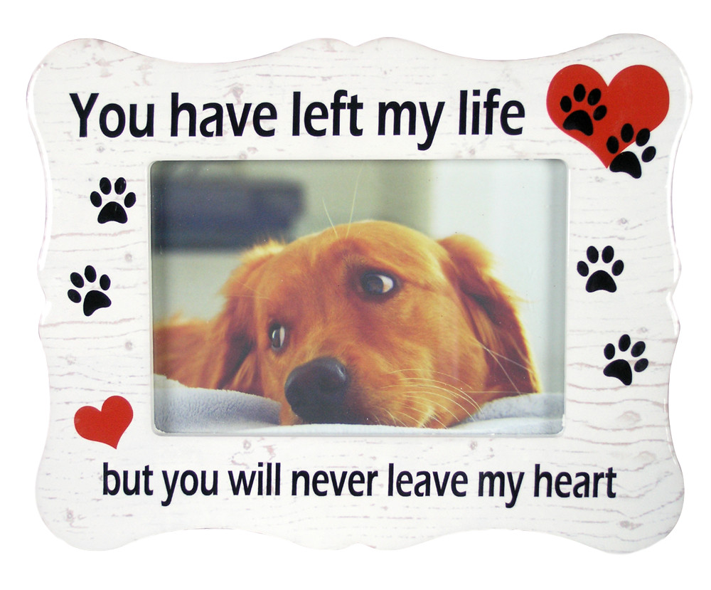 Pet Memorial Ceramic Picture Frame – You Have Left My Life But #2342