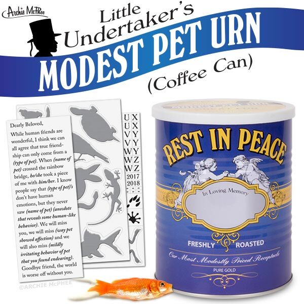 MODEST PET URN – Rest in Peace Cheap Funeral Service in a Can! – Archie McPhee