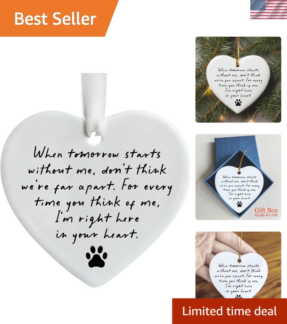 Pet Memorial Ceramic Heart Keepsake, “When Tomorrow Starts Without Me” Rememb…