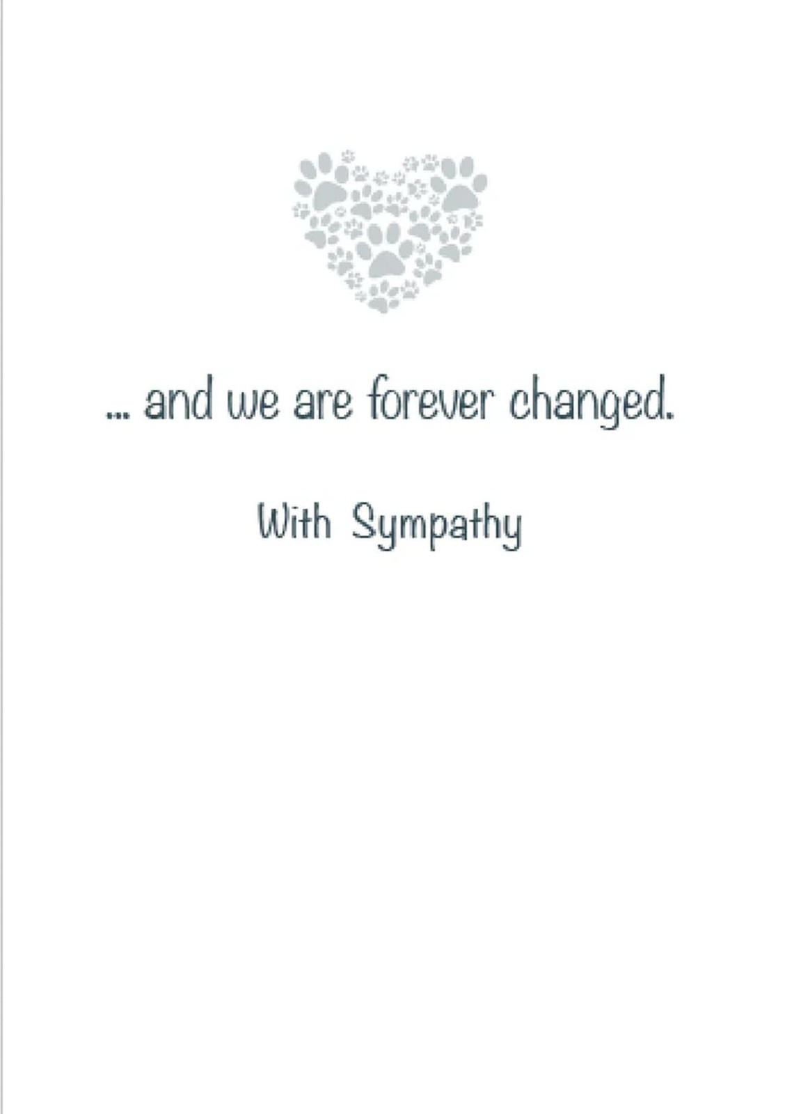 Dog Speak Pet Sympathy Card – Dogs Come Into Our Lives, Leave Paw Prints on O…