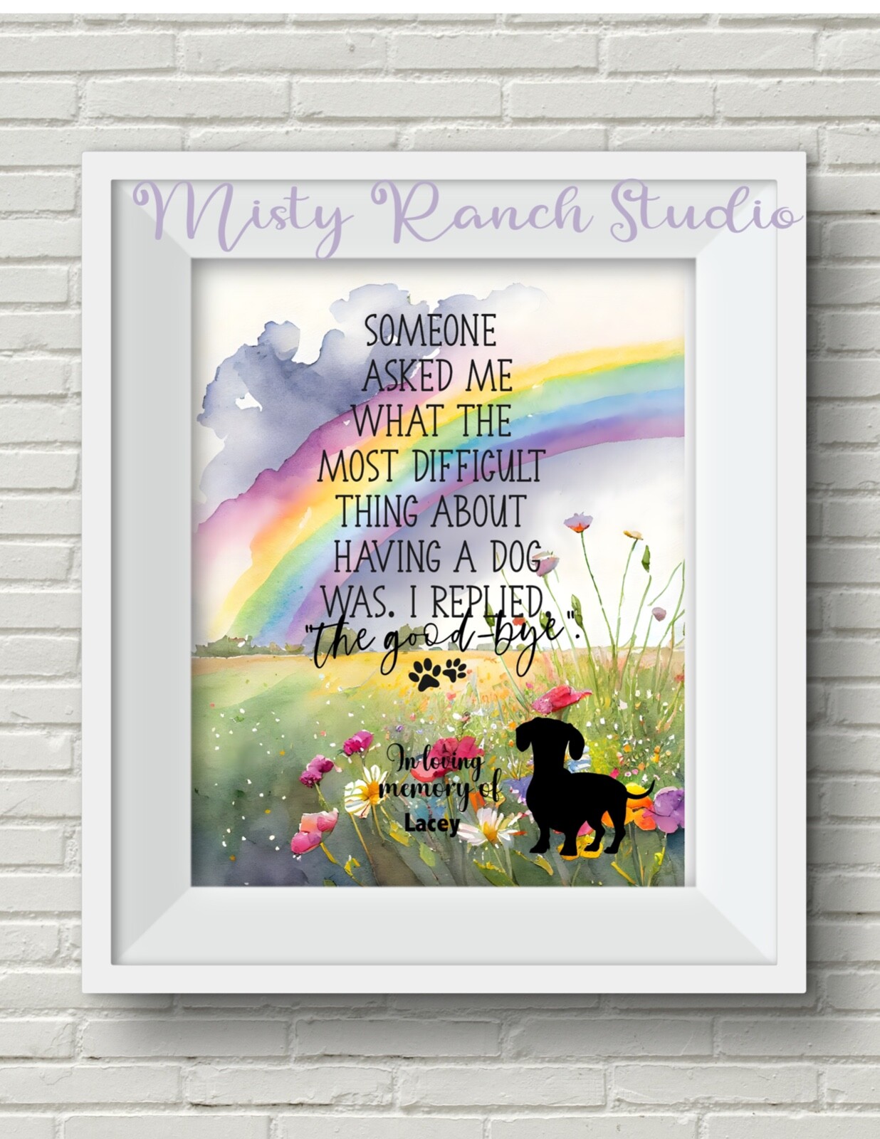 Dog Memorial Print “The Goodbye” Personalized UNFRAMED In Memory of, Rainbow Bri