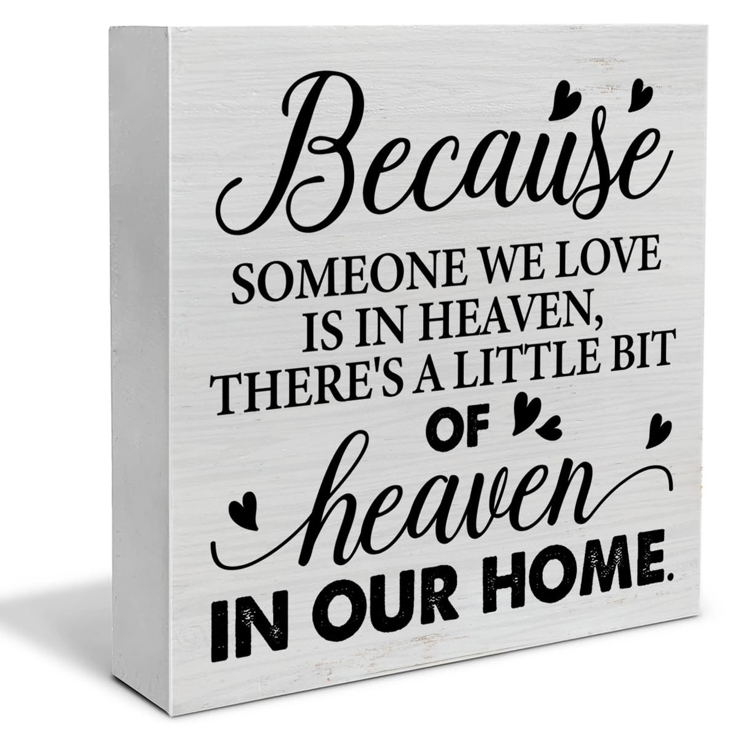 Sympathy Quote Decorative Wooden Box Sign Remembrance Memorial Theme Because …