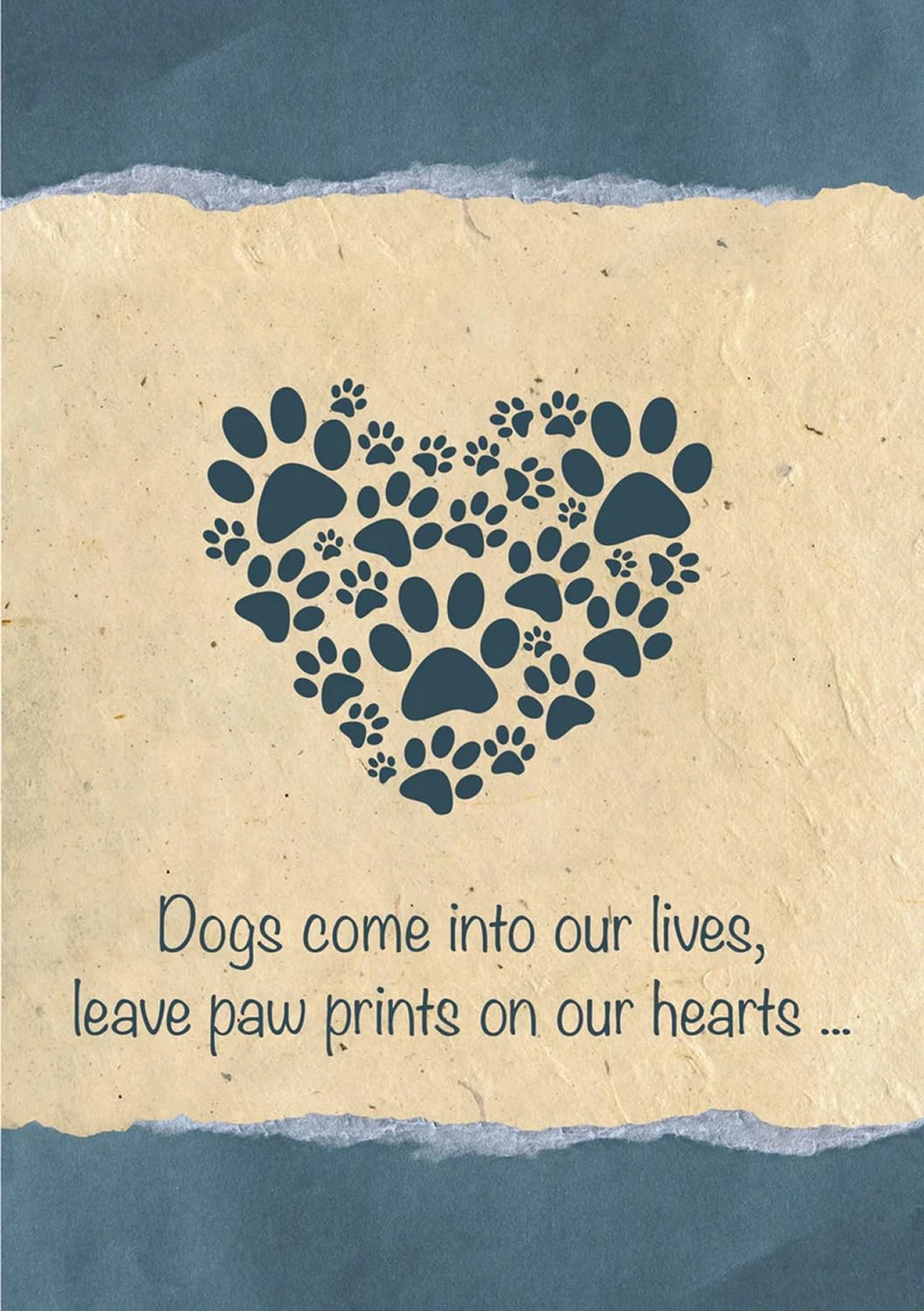 Dog Speak Pet Sympathy Card – Dogs Come Into Our Lives, Leave Paw Prints on O…