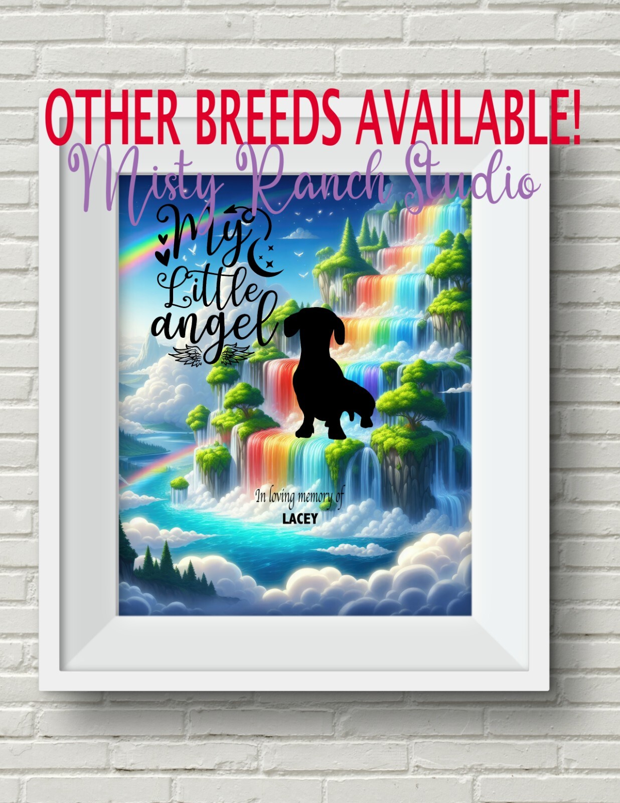 DOG’S BREED UNFRAMED “My Little Angel” Art Print Pet Memorial, Rainbow Bridge